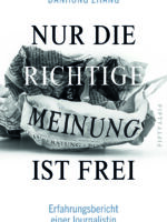 Nur die richtige Meinung ist frei